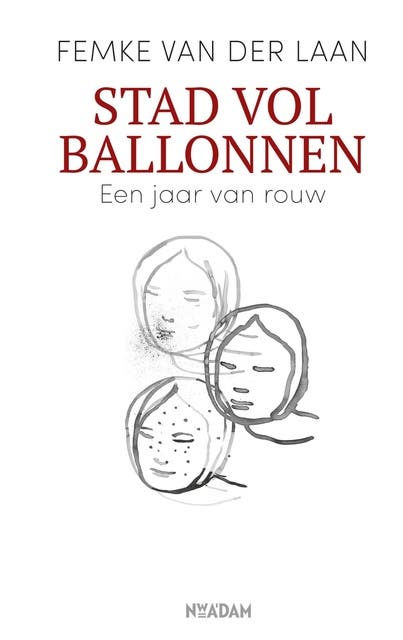 Stad vol ballonnen: Een jaar van rouw
