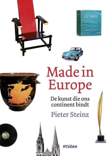 Made in Europe: de kunst die ons continent bindt