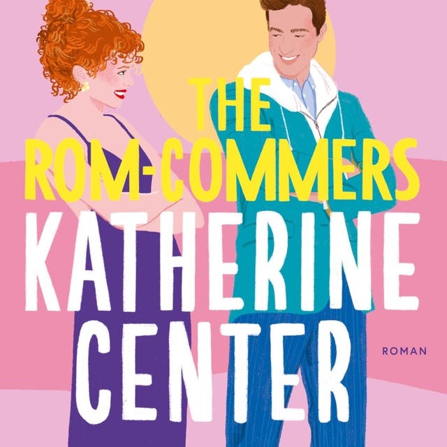 The Rom-Commers