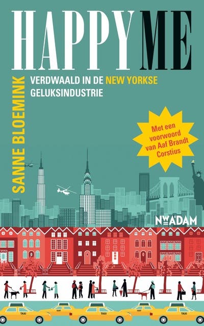 Happy me: verdwaald in de New Yorkse geluksindustrie