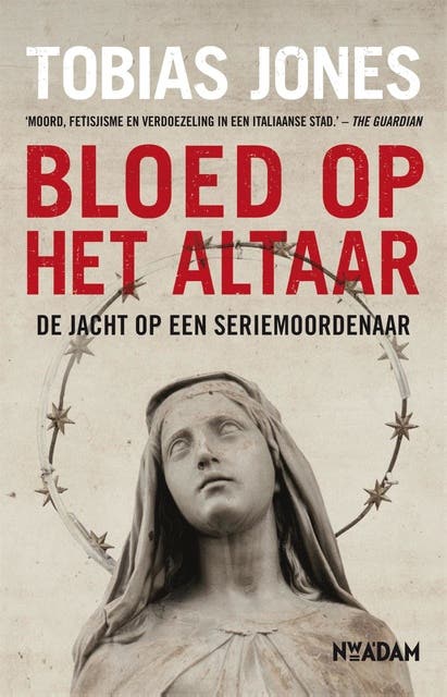 Bloed op het altaar: de jacht op een seriemoordenaar
