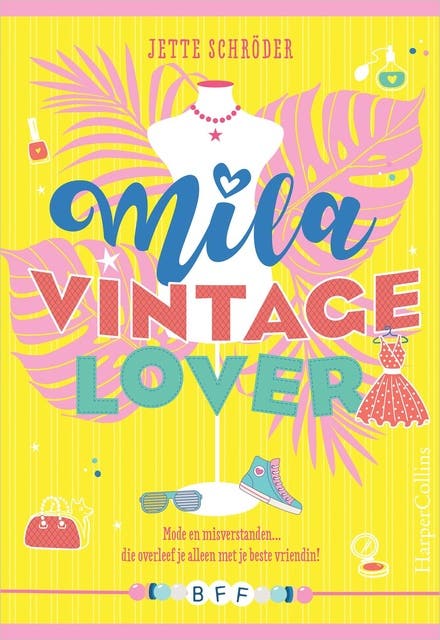 Mila, vintage lover: Mode en misverstanden... die overleef je alleen met je beste vriendin!