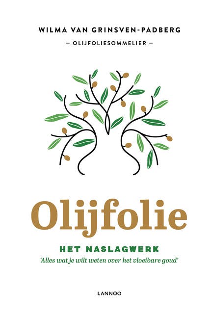 Olijfolie: Het naslagwerk