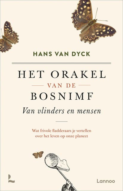Het orakel van de bosnimf: Van vlinders en mensen