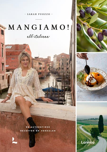 Mangiamo!: 66 authentieke recepten en verhalen