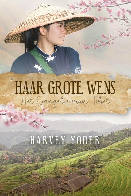 Haar grote wens: Het Evangelie voor Tibet