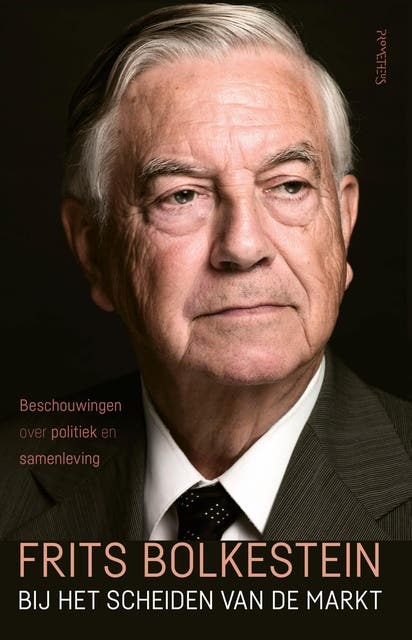 Bij het scheiden van de markt: Beschouwingen over politiek en samenleving