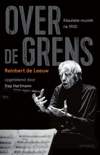 Over de grens: Klassieke muziek na 1900