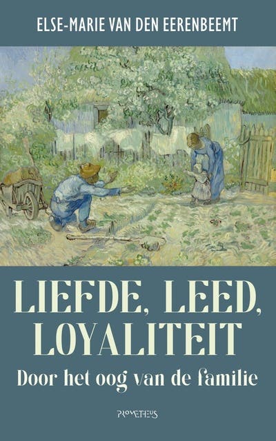 Liefde, leed, loyaliteit: Door het oog van de familie