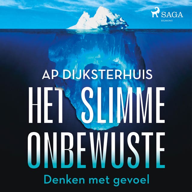 Het slimme onbewuste: Denken met gevoel