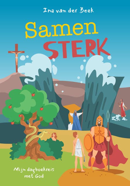 Samen sterk: Dagboek voor kinderen van 8-12