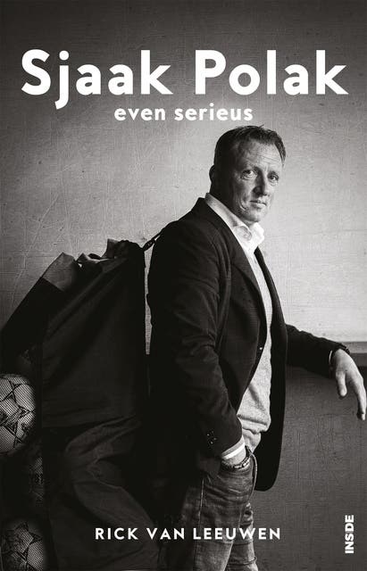 Sjaak Polak: Even serieus
