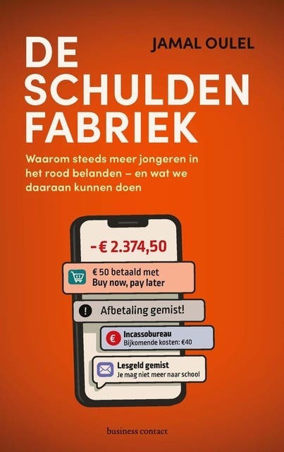 De schuldenfabriek: Waarom steeds meer jongeren in het rood belanden - en wat we daaraan kunnen doen