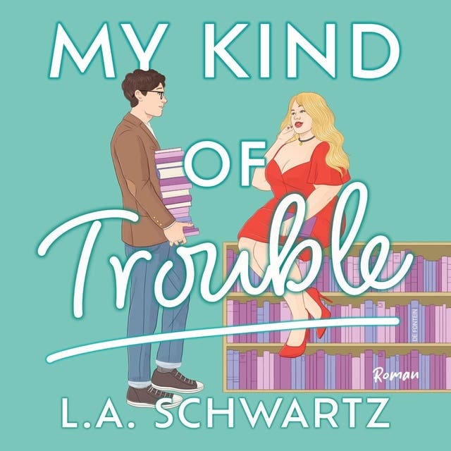 My Kind of Trouble
