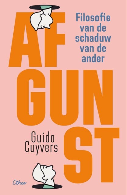 Afgunst: Filosofie van de schaduw van de ander