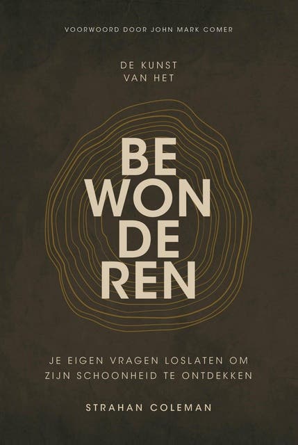 Bewonderen: Je eigen vragen loslaten om Zijn schoonheid te ontdekken