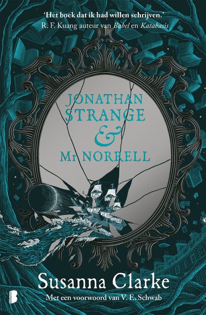 Jonathan Strange & Mr Norrell: Met een voorwoord van V.E. Schwab