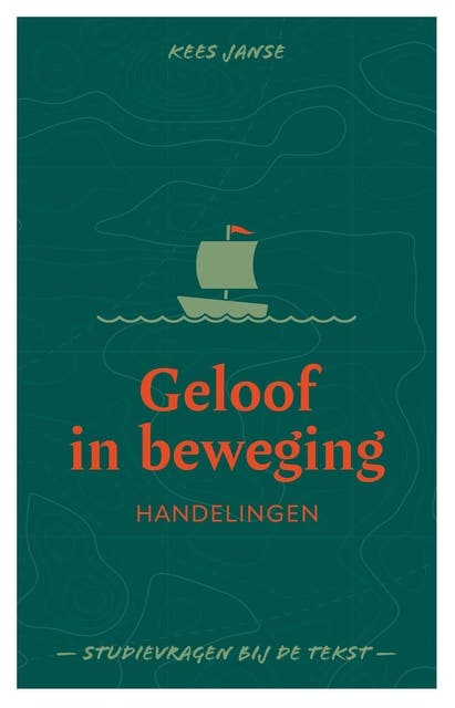 Geloof in beweging: Studievragen bij de tekst