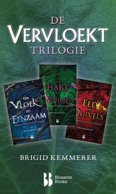 De Vervloekt-trilogie: Een vloek zo eenzaam | Een hart zo vurig | Een eed zo duivels