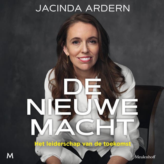 De nieuwe macht: Het leiderschap van de toekomst