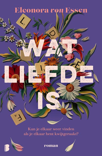 Wat liefde is: Kun je elkaar weer vinden als je elkaar bent kwijtgeraakt?