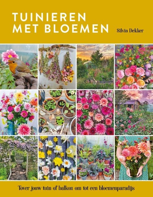 Tuinieren met bloemen: Tover jouw tuin of balkon om tot een bloemenparadijs