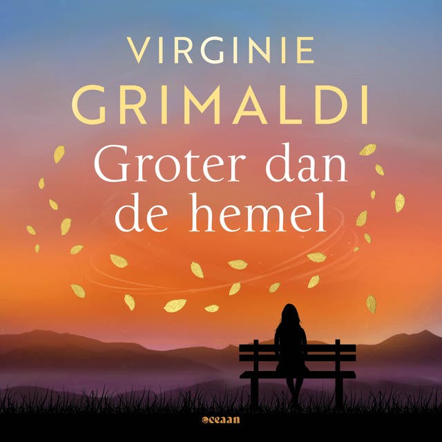 Groter dan de hemel: Een onverwachte plek. Een toevallige ontmoeting. Een ode aan de liefde.