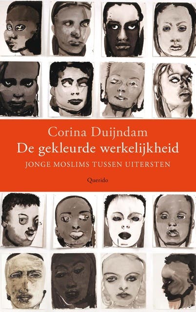 De gekleurde werkelijkheid: jonge moslims tussen uitersten