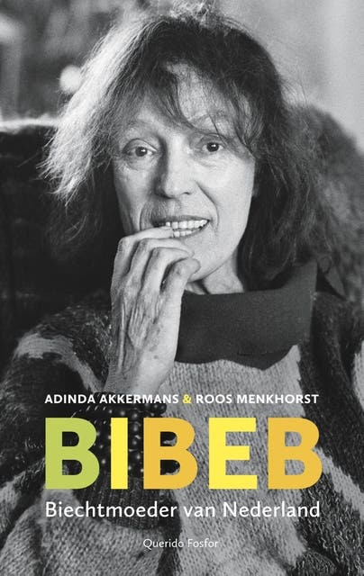 Bibeb: biechtmoeder van Nederland