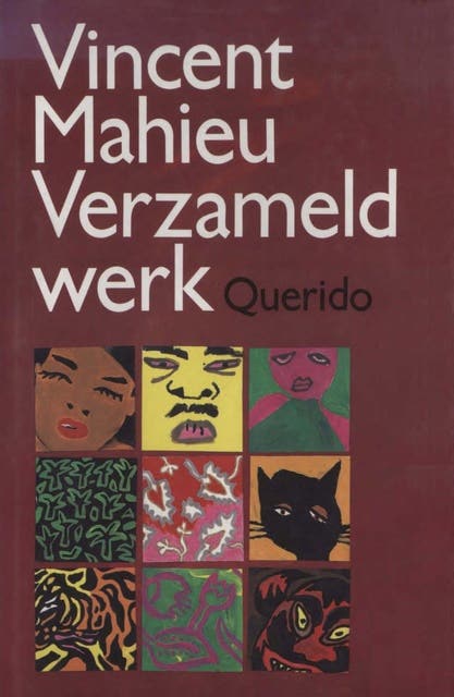 Verzameld werk: onder ps. Vincent Mahieu