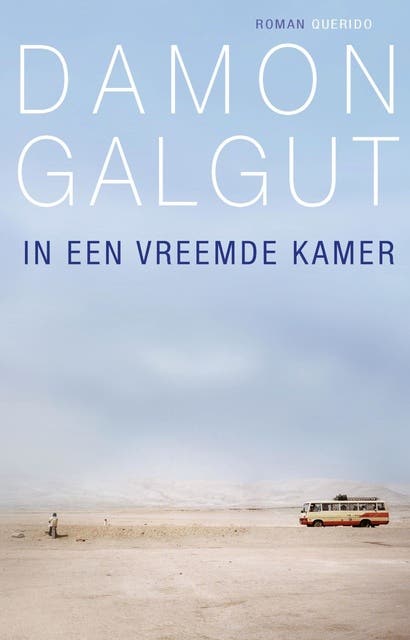 In een vreemde kamer: drie reizen