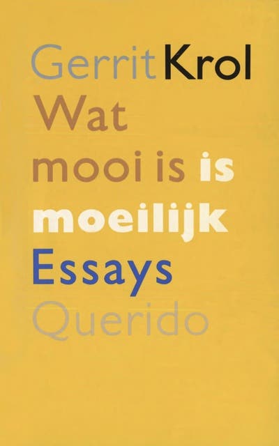 Wat mooi is is moeilijk