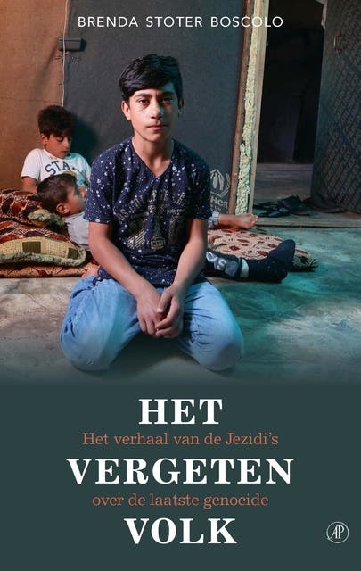 Het vergeten volk: Het verhaal van de Jezidi's over de laatste genocide