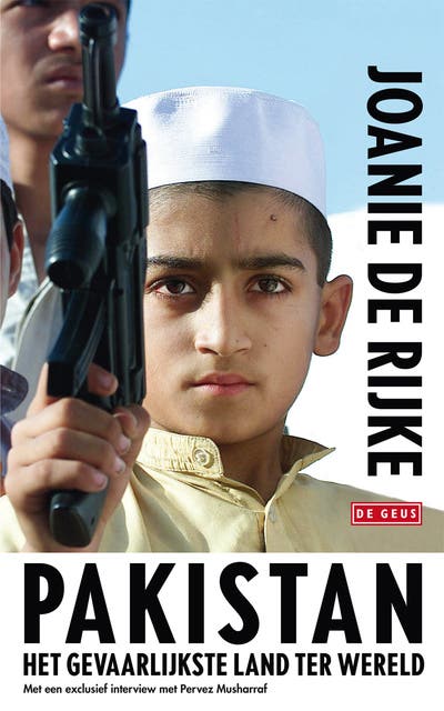 Pakistan. Het gevaarlijkste land ter wereld