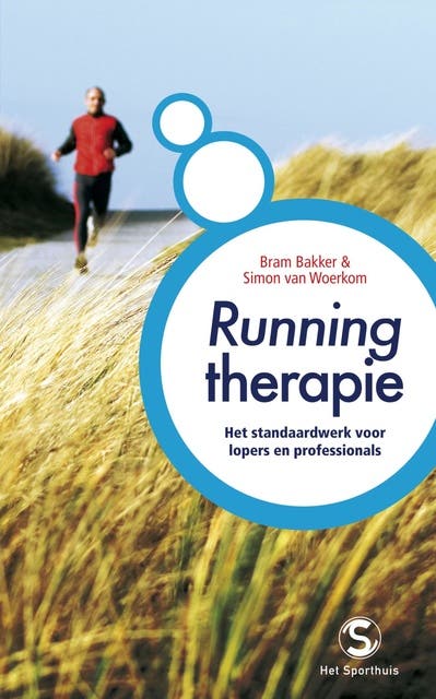 Runningtherapie: het standaardwerk voor lopers en professionals