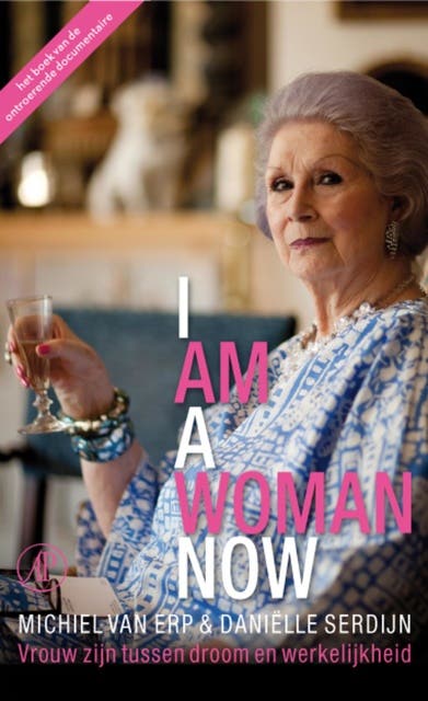 I am a woman now