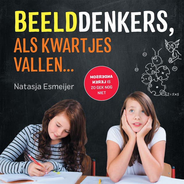 Beelddenkers, als kwartjes vallen...: Andersom leren is zo gek nog niet