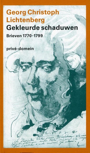 Gekleurde schaduwen: brieven 1770-1799