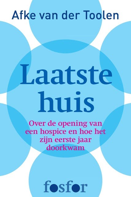 Laatste huis: over de opening van een hospice en hoe het zijn eerste jaar doorkwam