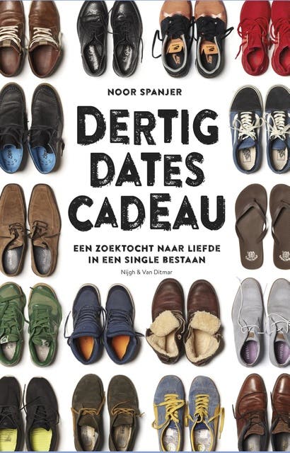 Dertig dates cadeau: Een zoektocht naar liefde in een single bestaan