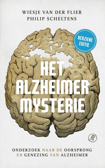 Het alzheimermysterie: onderzoek naar de oorsprong en genezing van alzheimer