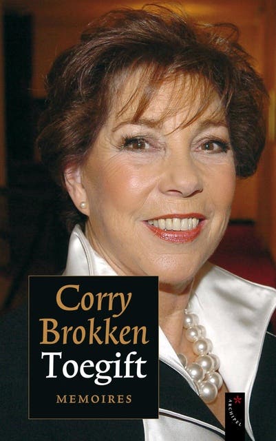 Toegift: memoires van Corry Brokken
