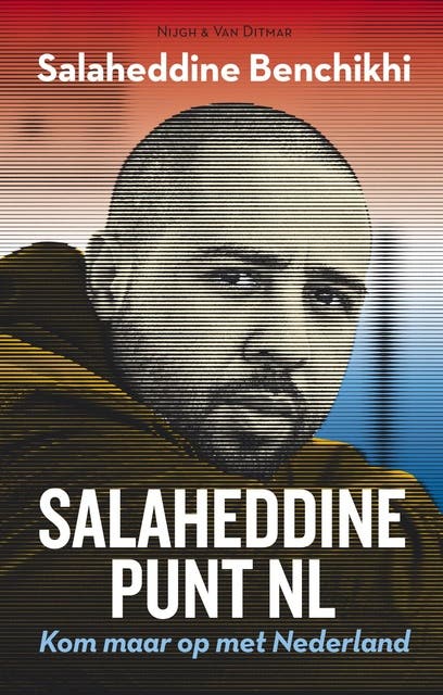 Salaheddine punt NL: kom maar op met Nederland