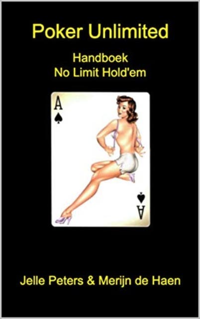 Poker Unlimited: handboek No Limit Hold'em