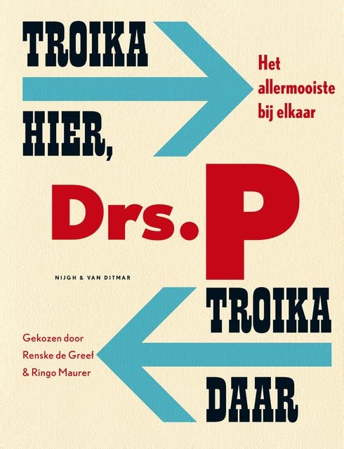 Troika hier, troika daar: het allermooiste bij elkaar