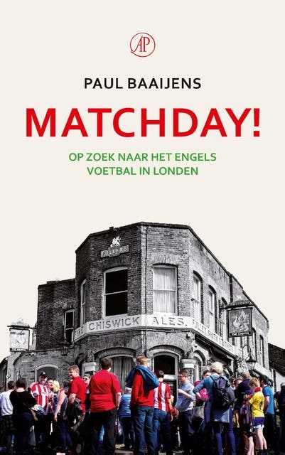 Matchday!: op zoek naar het Engels voetbal in Londen