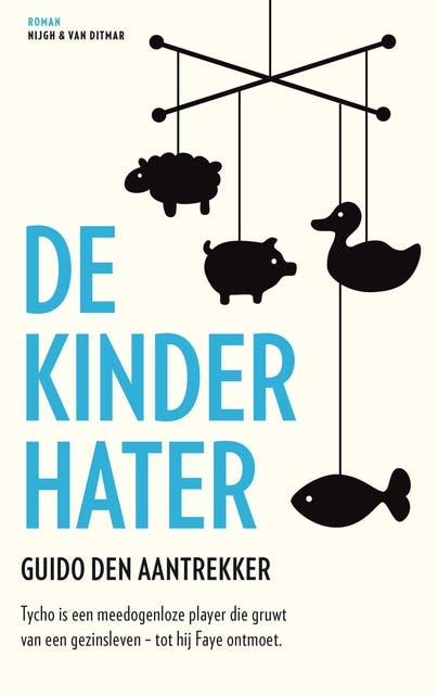 De kinderhater: roman