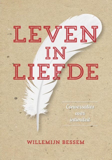 Leven in liefde: Conversaties over intimiteit