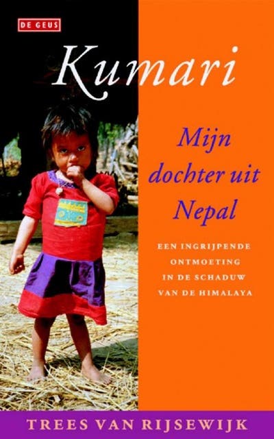 Kumari: mijn dochter uit Nepal