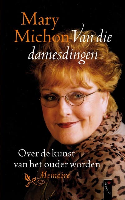 Van die damesdingen: over de kunst van het ouder worden